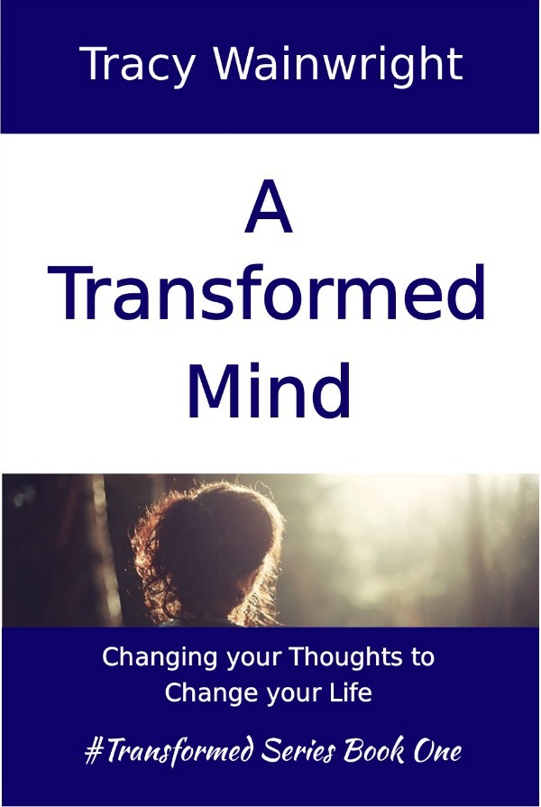 Radio Interview: Author Tracy Wainwright, “A Transformed Mind: Change Your Thoughts to Change Your Life”