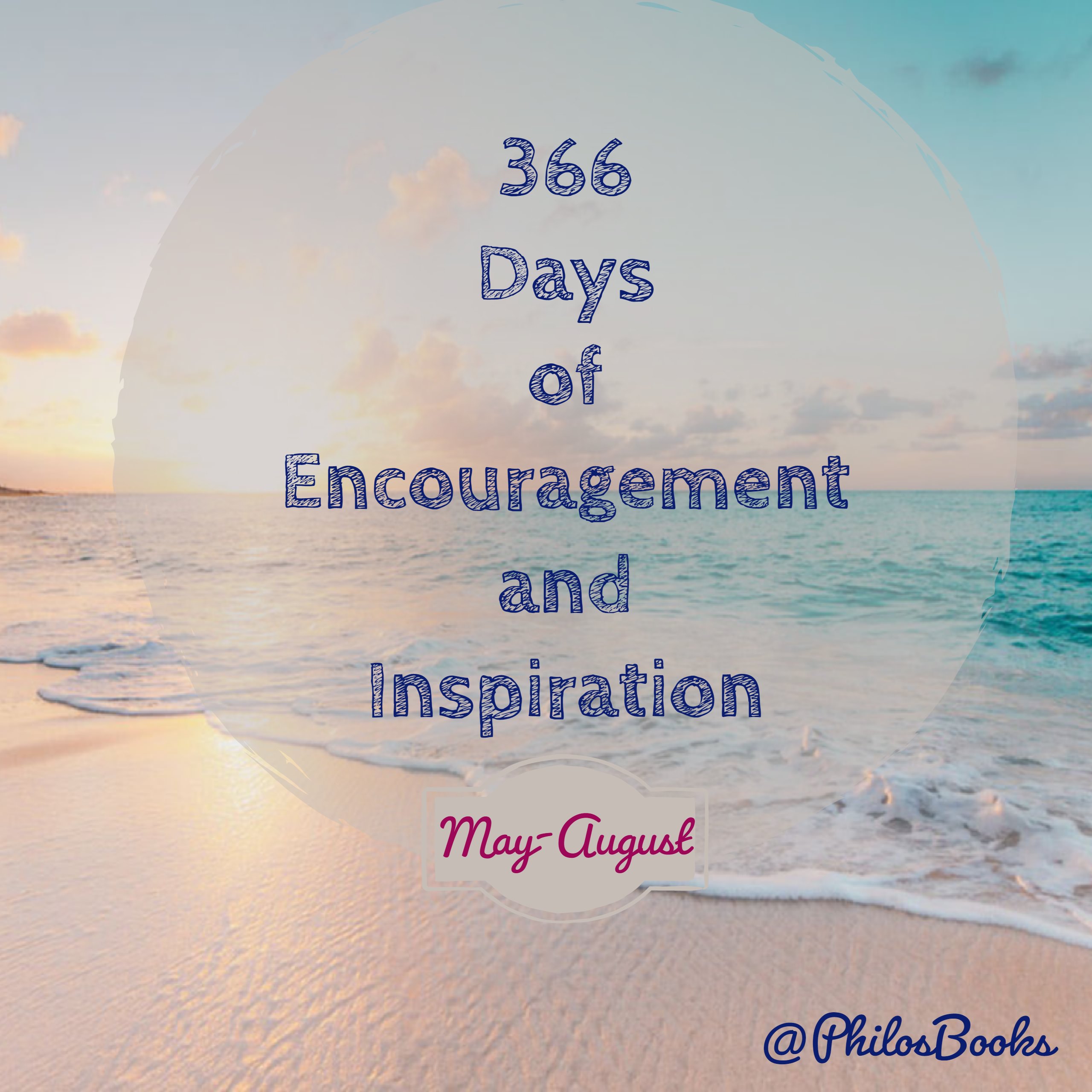 366 Day Encouragement Inspiration and Motivation Calendar August